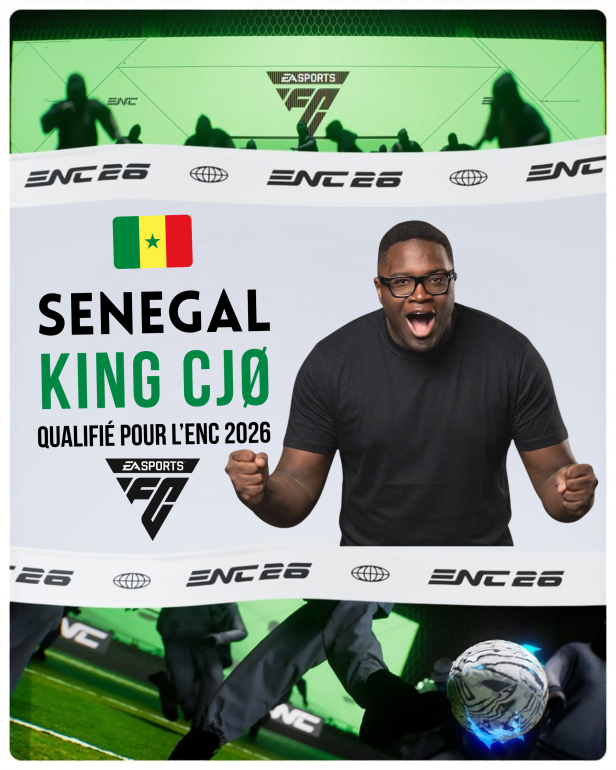 Esport – ENC 2026 : Le Sénégal qualifié grâce à KING CJØ et prêt à faire briller la nation sur EA SPORTS FC™ 26